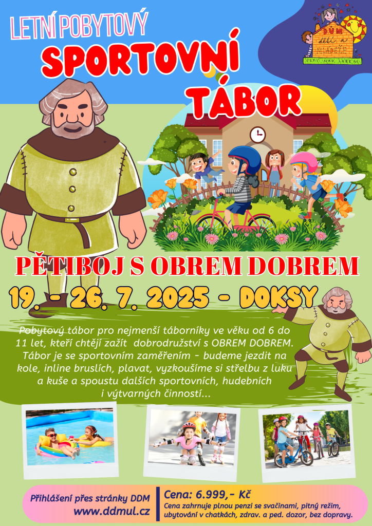 Letní pobytový tábor - PĚTIBOJ S OBREM DOBREM