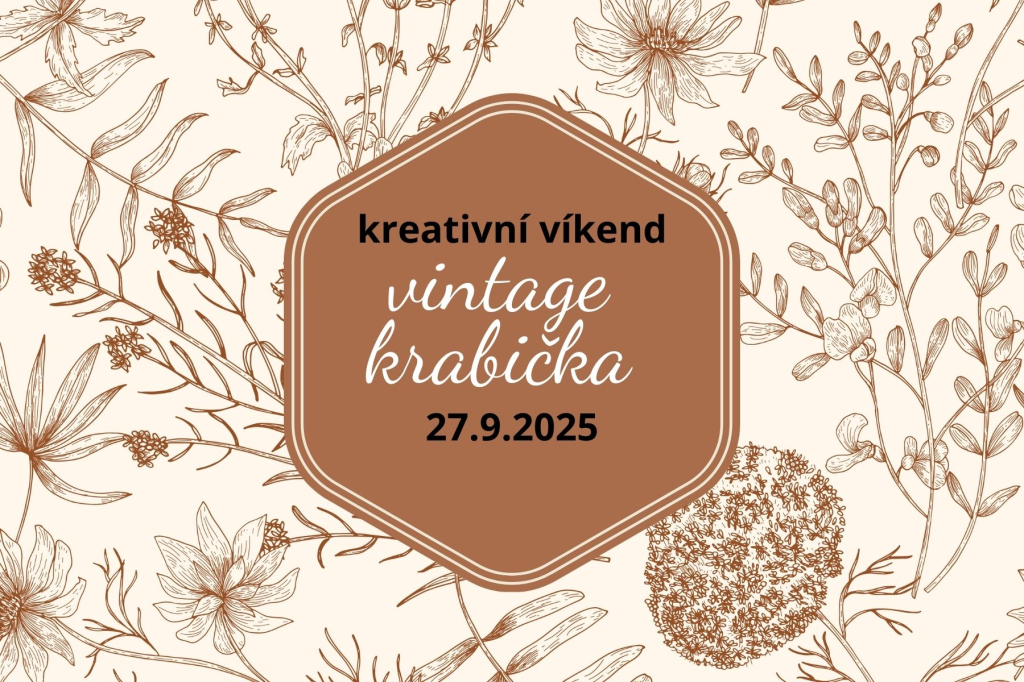 Kreativní víkend - vintage krabičky