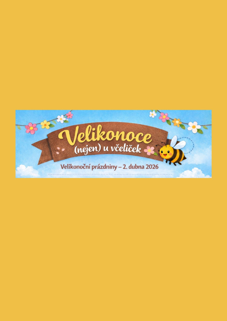 Velikonoce (nejen) u včeliček