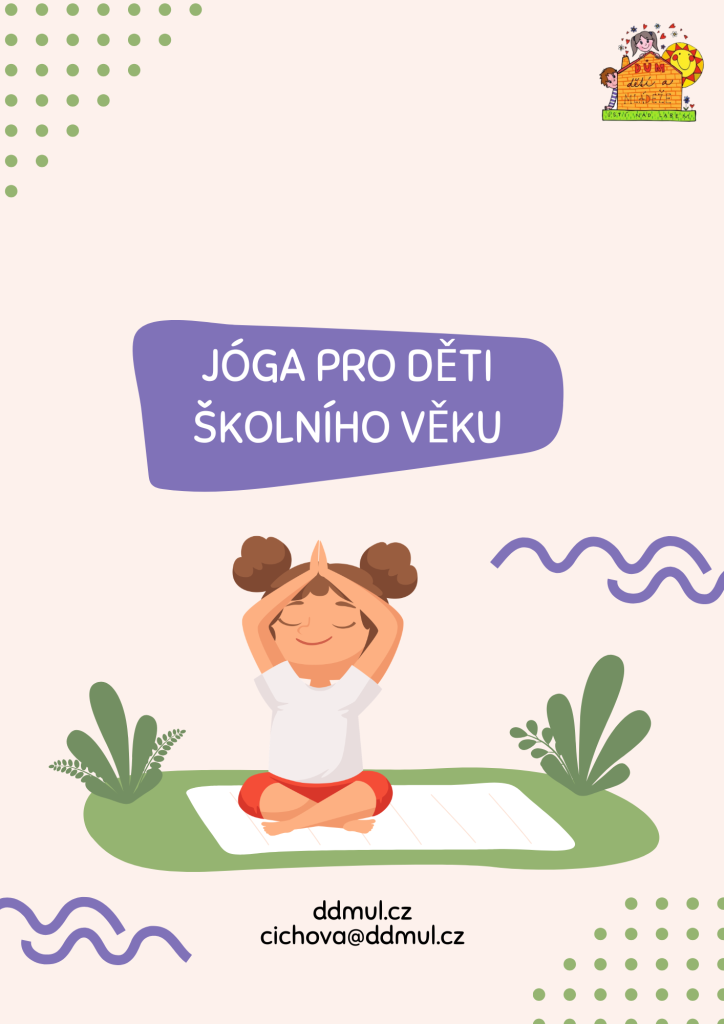 Jóga pro děti školního věku