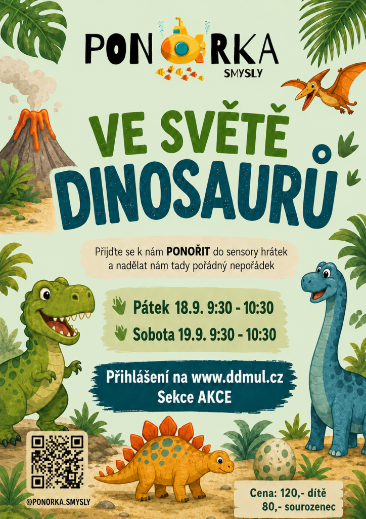 Ponorka.smysly - Ve světě dinosaurů 18.9.