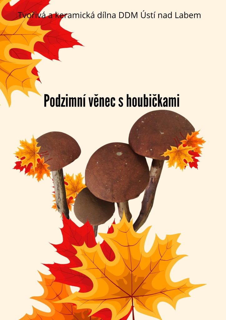 26.9. Kreativní víkend - podzimní věnec