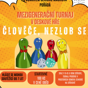 MEZIGENERAČNÍ TURNAJ V ČLOVĚČE, NEZLOB SE