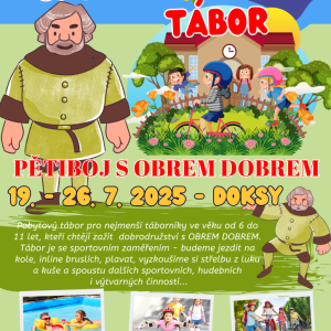 Letní pobytový tábor - PĚTIBOJ S OBREM DOBREM