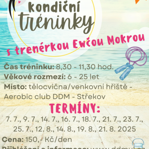 Letní kondiční tréninky s Ewčou Mokrou - ČERVENEC