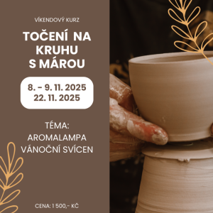 Točení na kruhu s Márou